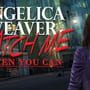 Angelica Weaver: Catch Me When You Can Steam CD Key - Image 2