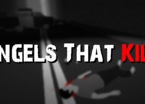 Angels That Kill Steam CD Key
