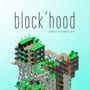 Block'hood Steam CD Key - Image 2