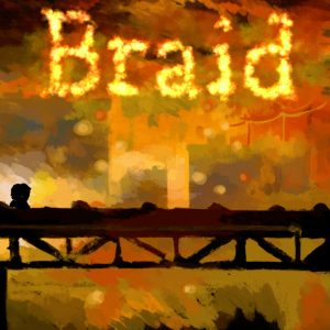 Braid Steam CD Key
