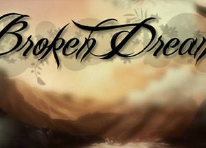Broken Dreams Steam CD Key