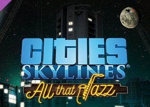 Cities: Skylines - All That Jazz DLC RU VPN Required Steam CD key