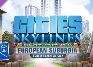 Cities: Skylines - Content Creator Pack: European Suburbia DLC Steam CD Key