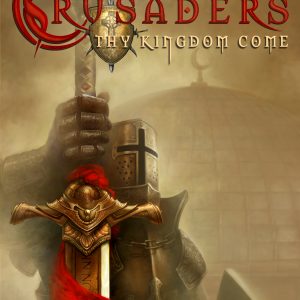 Crusaders: Thy Kingdom Come Steam CD Key