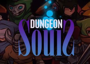Dungeon Souls Steam CD Key
