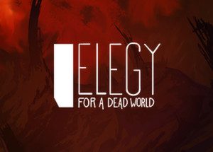 Elegy for a Dead World Steam CD Key