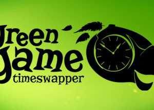 Green Game: TimeSwapper Steam CD Key