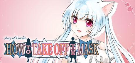 How to Take Off Your Mask Steam CD Key