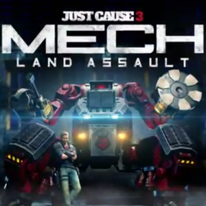 Just Cause 3 - Mech Land Assault DLC Steam CD Key