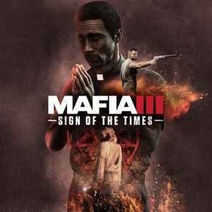 Mafia III - Sign of the Times DLC Steam CD Key