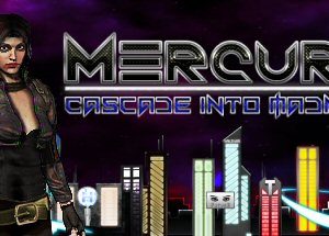 Mercury: Cascade into Madness Steam CD Key