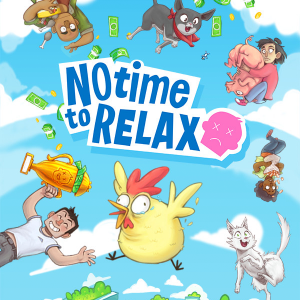 No Time to Relax Steam CD Key