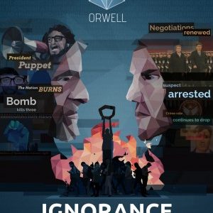 Orwell: Ignorance is Strength Steam CD Key