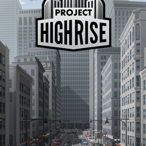 Project Highrise Steam CD Key