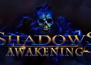 Shadows: Awakening EU Steam CD Key