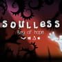 Soulless: Ray Of Hope Steam CD Key - Image 2