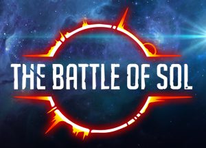 The Battle of Sol Steam CD Key