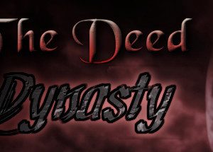 The Deed: Dynasty Steam CD Key