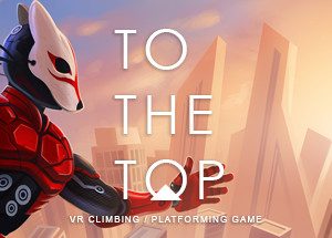 TO THE TOP Steam CD Key