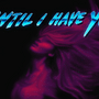 Until I Have You Steam CD Key - Image 2